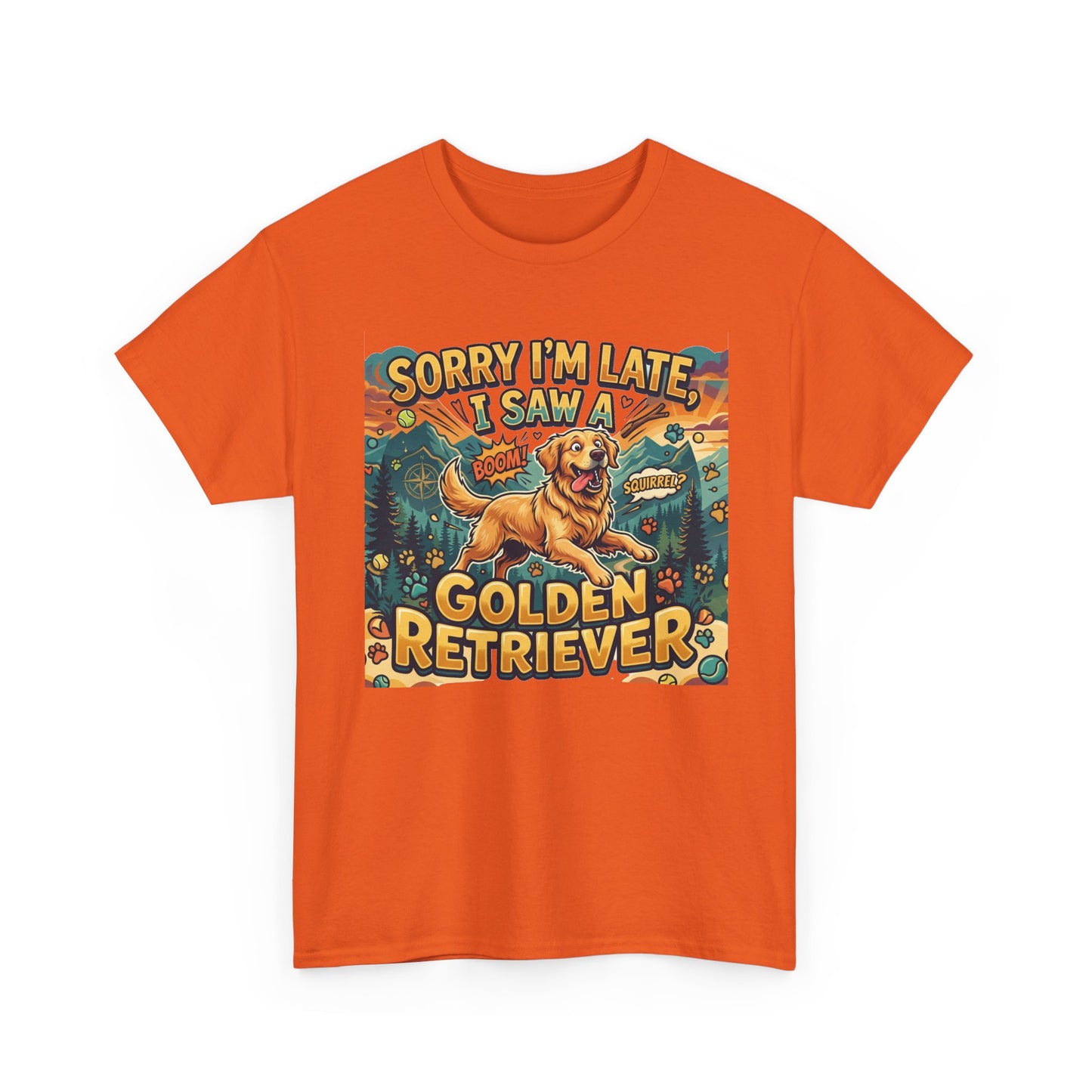Sorry I’m Late I Saw a Golden Retriever Graphic T-Shirt