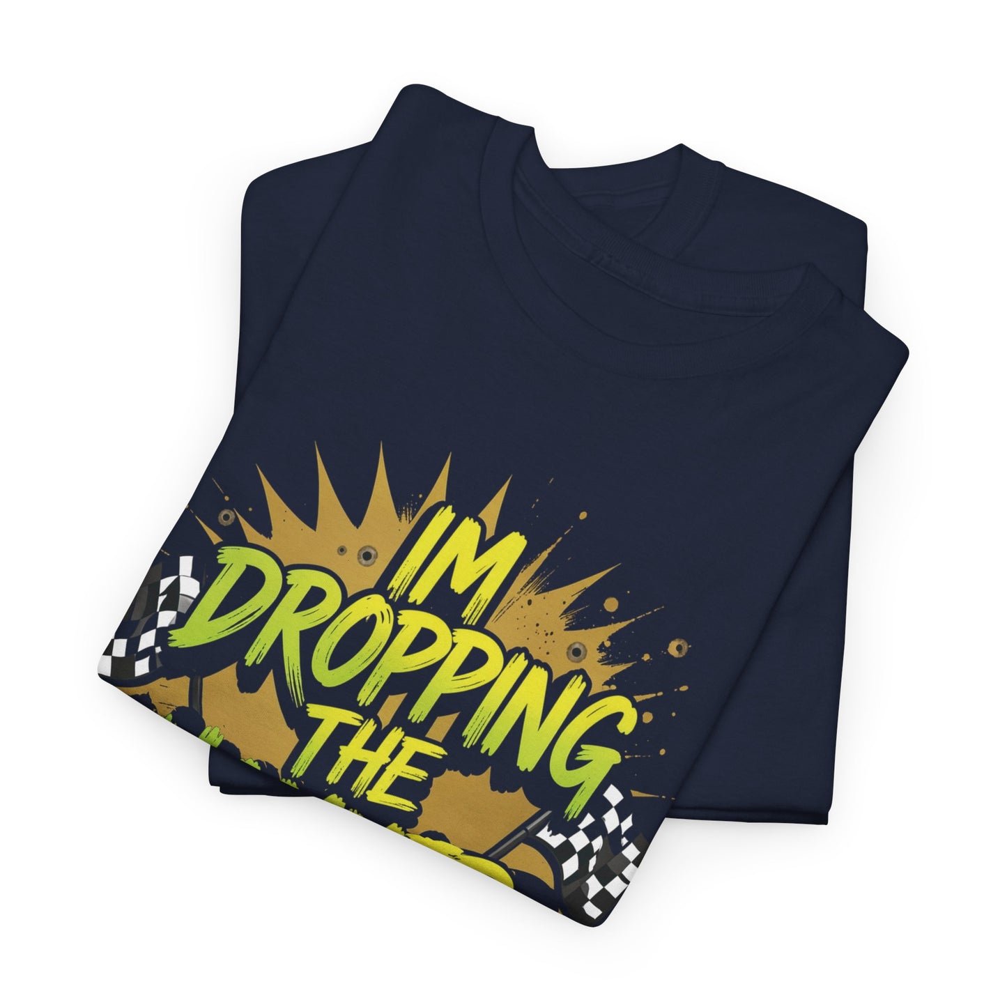 "Dropping The Hammer" Bold Graphic Tee