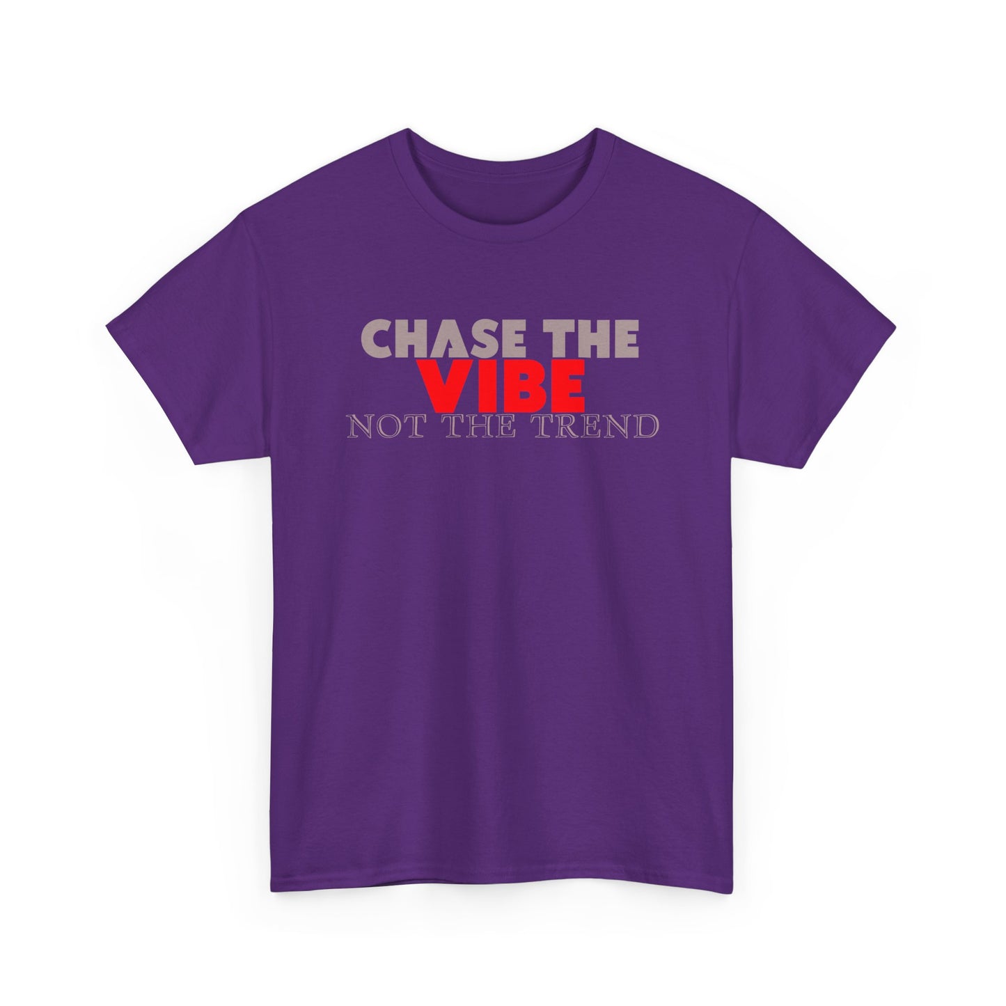 Chase The Vibe - Modern Streetwear Typography