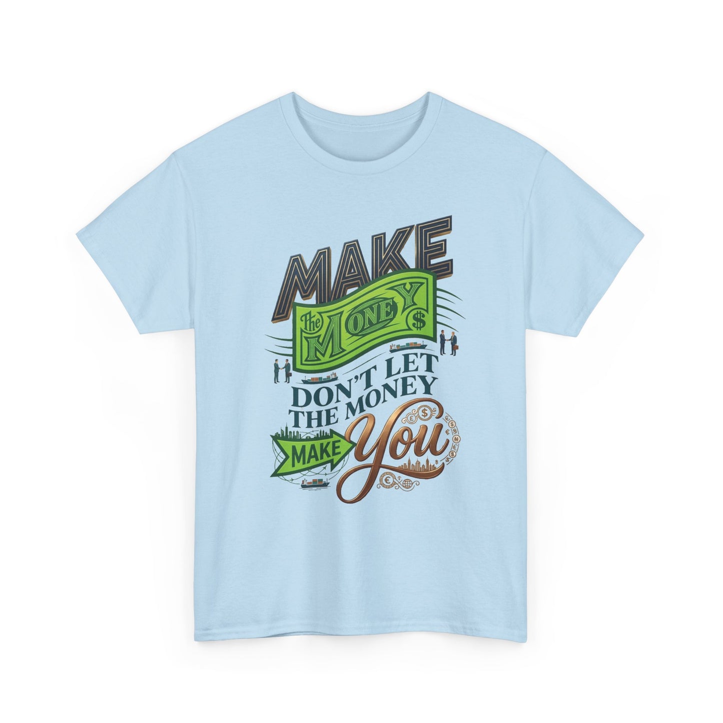 "Make Money" Motivational Typography Tee