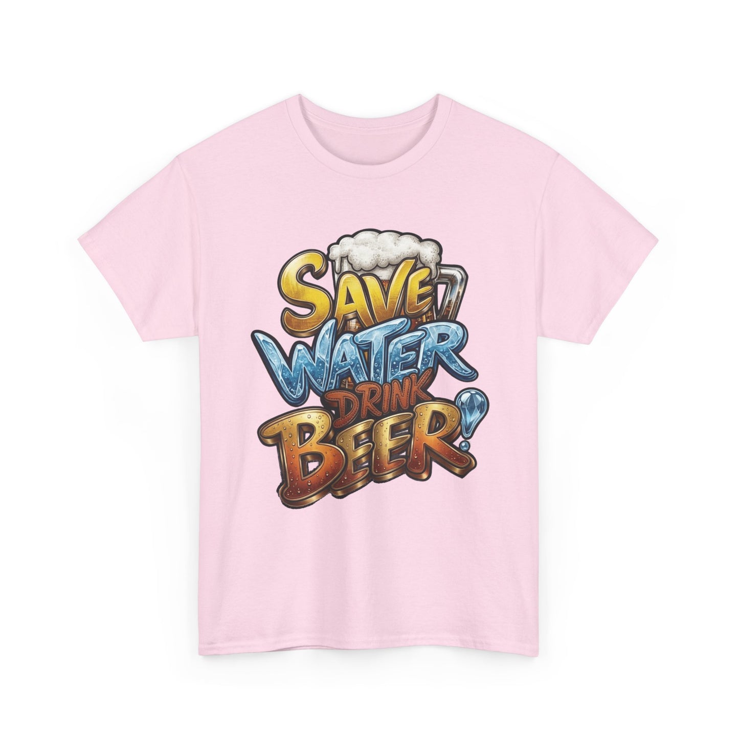 "Save Water , Drink Beer" Graphic Tee