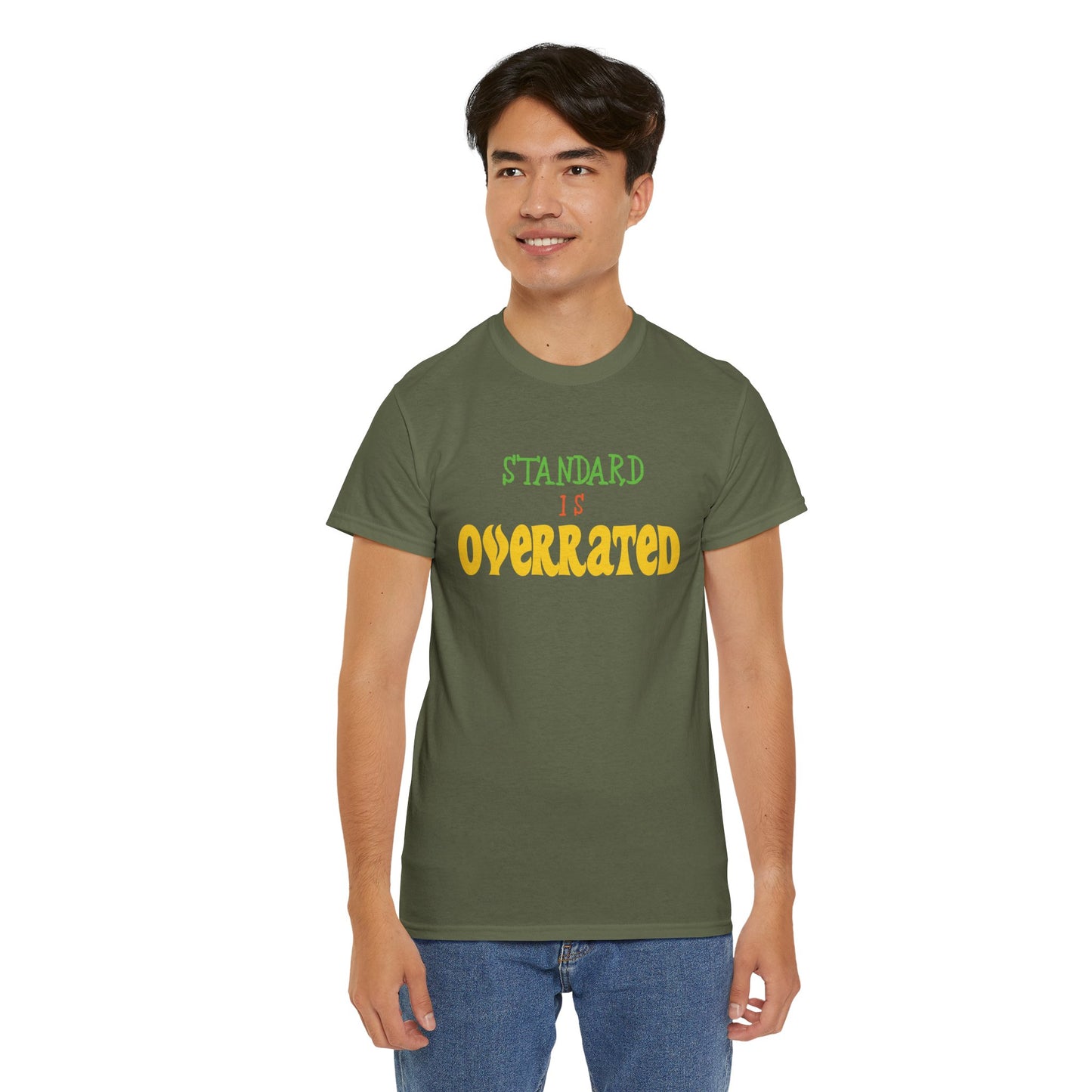 Standard Is Overrated Graphic T-Shirt