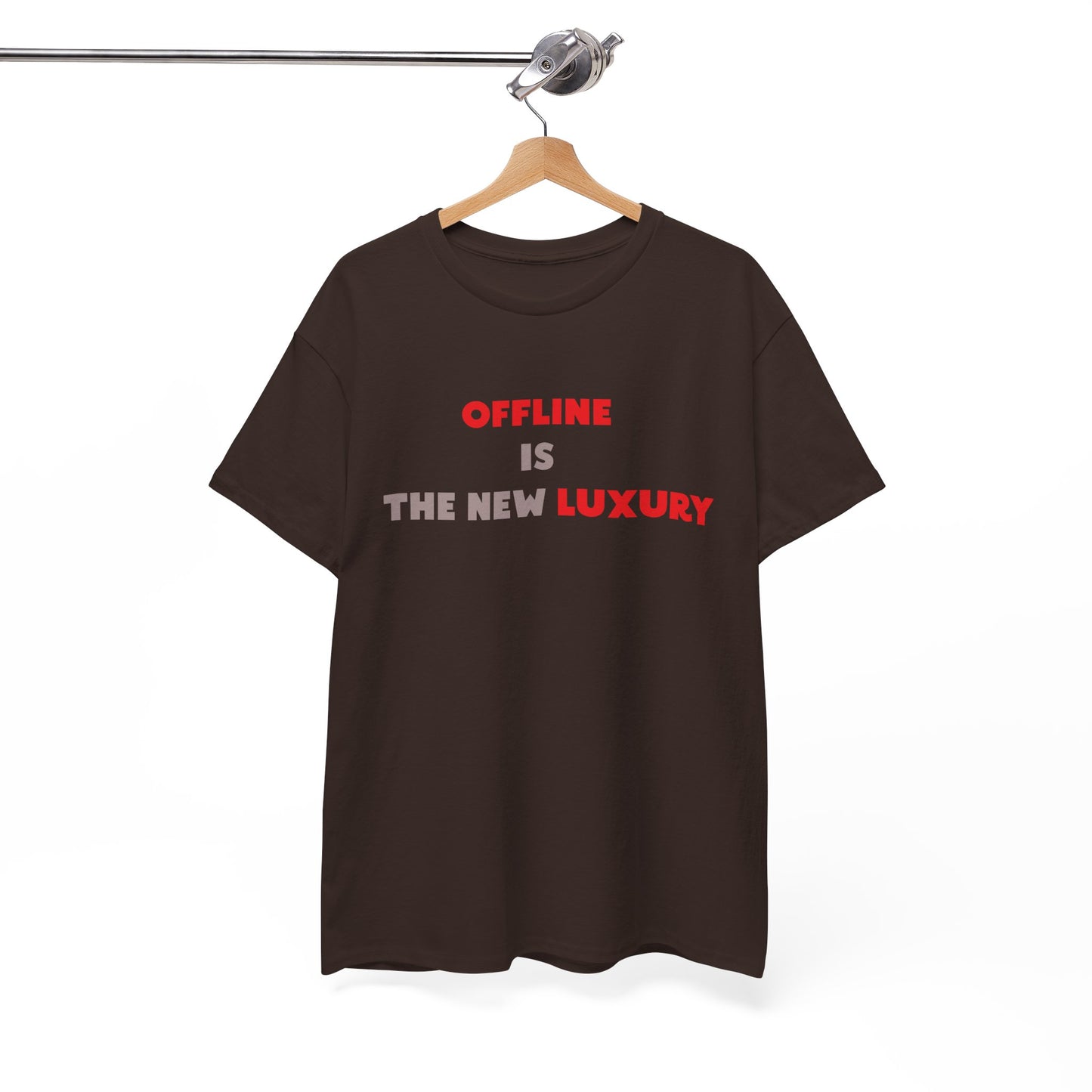 Offline Is The New Luxury - Minimalist Statement T-Shirt