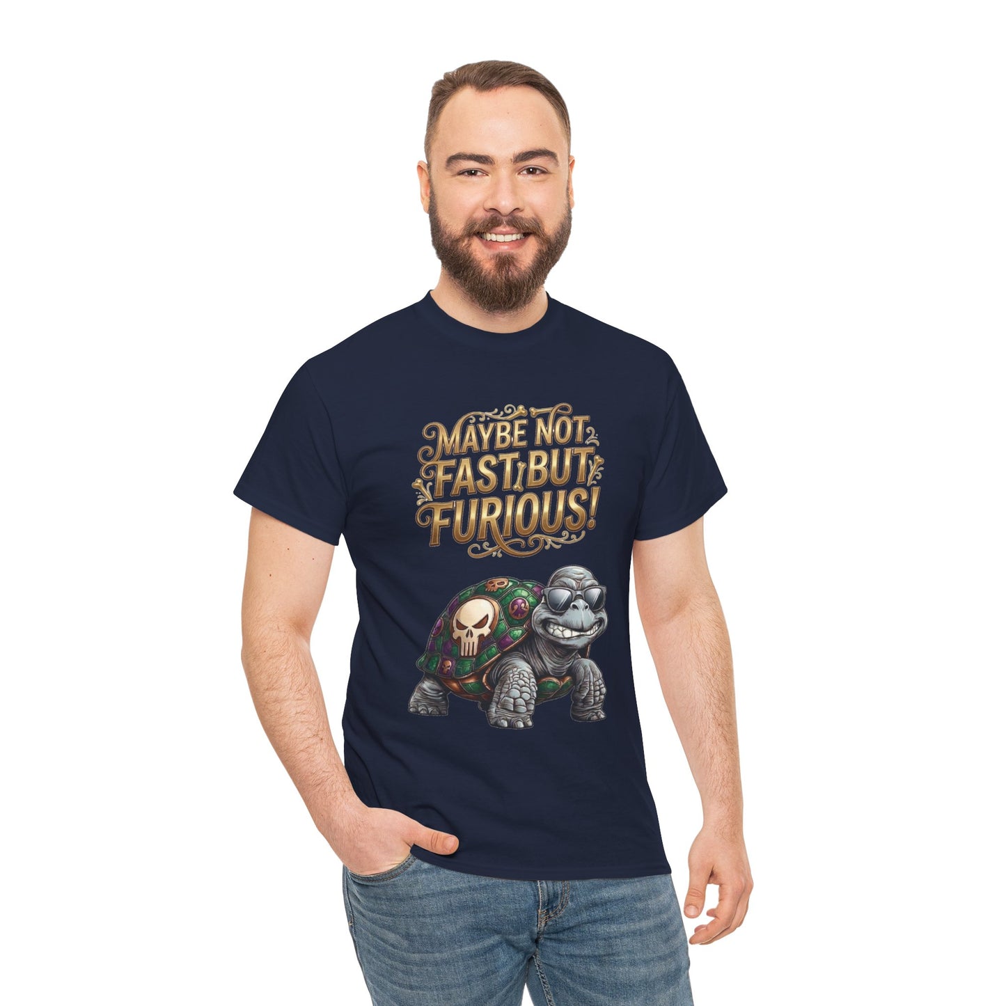 T-Shirt — "Maybe Not Fast but Furious!" Turtle Graphic Tee