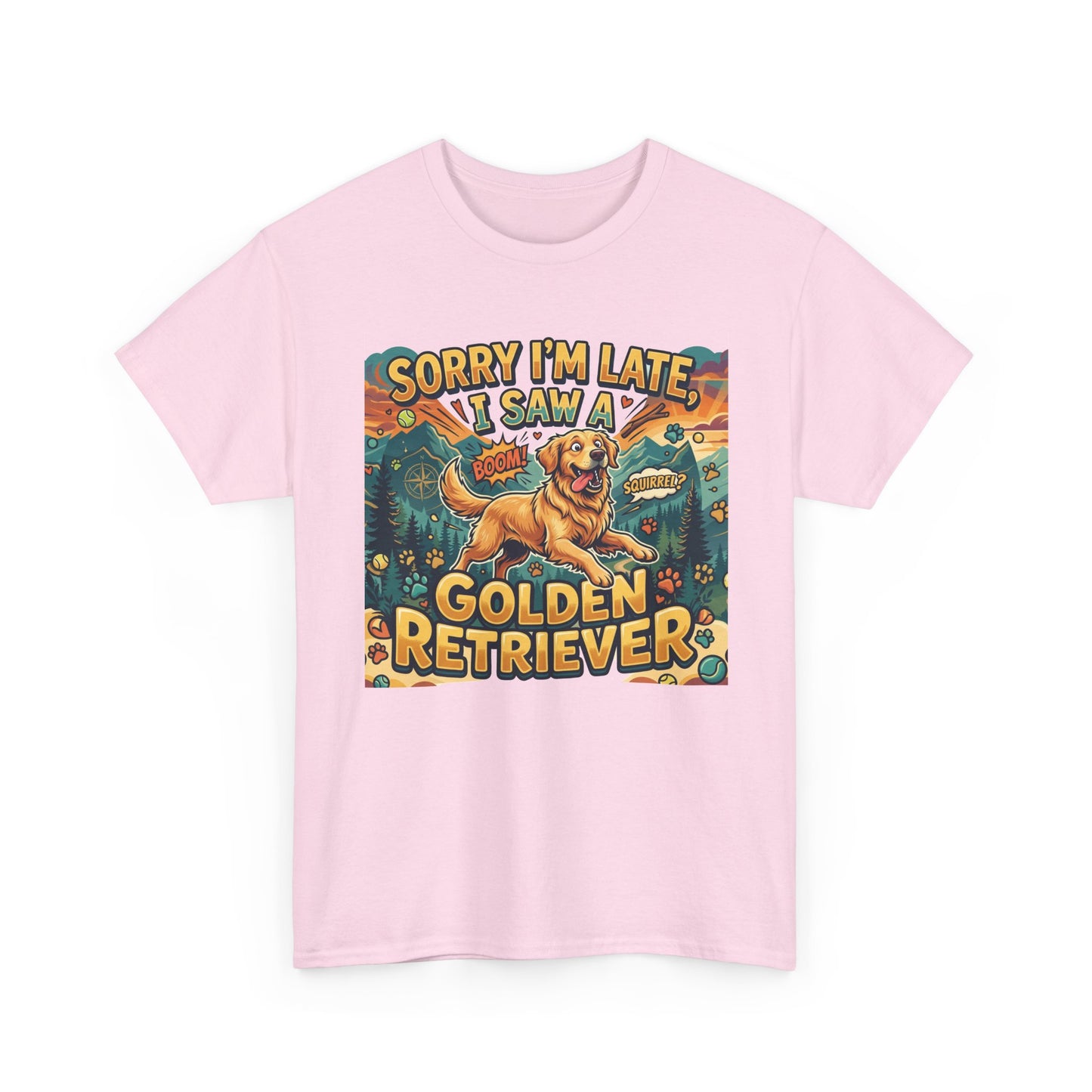 Sorry I’m Late I Saw a Golden Retriever Graphic T-Shirt